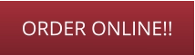 ORDER ONLINE!!